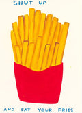 Shut up and eat your fries, 2024 by David Shrigley | Monitillo Gallery